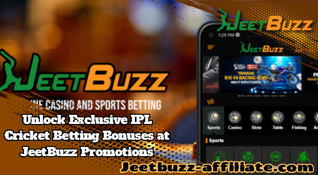 JeetBuzz: Unlock Exclusive IPL 2025 Betting Bonuses and Maximize Your Winnings